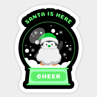 Santa Is Here Cheer Penguin (Green) Sticker